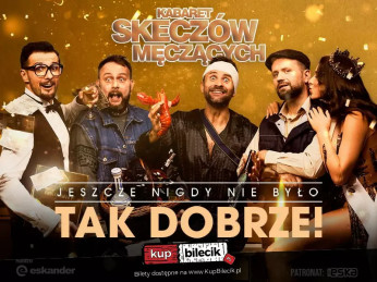 Łowicz Wydarzenie Kabaret "Jeszcze nigdy nie było tak dobrze - 20 lecie kabaretu"