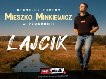 Sochaczew Wydarzenie Stand-up W programie &quot;Lajcik&quot;