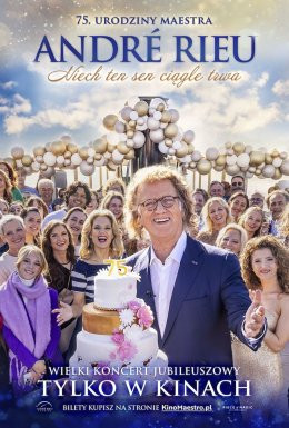 Żyrardów Wydarzenie Koncert André Rieu. Niech ten sen ciągle trwa