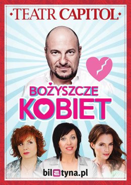 Skierniewice Wydarzenie Spektakl Bożyszcze Kobiet