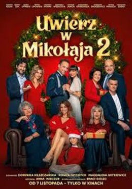 Skierniewice Wydarzenie Film w kinie UWIERZ W MIKOŁAJA 2