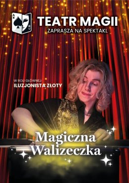 Łowicz Wydarzenie Inne wydarzenie Teatr Magii: Magiczna walizeczka - zajrzyj i daj się oczarować