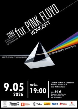 Żyrardów Wydarzenie Koncert "Time for Pink Floyd" koncert, Żyrardów, Centrum Kultury w Żyrardowie