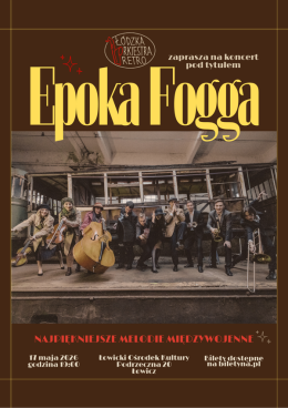 Łowicz Wydarzenie Koncert Epoka Fogga - Łódzka Orkiestra Retro