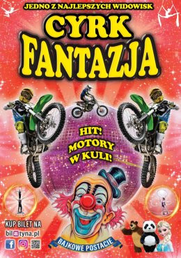 Teresin Wydarzenie Inne wydarzenie Cyrk Fantazja