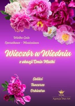 Sochaczew Wydarzenie Koncert Wielka Gala Operetkowo Musicalowa - Wieczór w Wiedniu