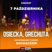 Sochaczew Wydarzenie Koncert Kołysanka dla okruszka, Piosenka o okularnikach, Korowód, Dni których nie znamy i wiele innych...