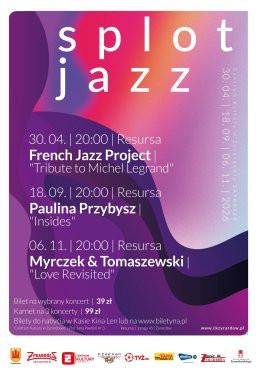 Żyrardów Wydarzenie Koncert French Jazz Project – „Tribute to Michel Legrand” - Splot Jazz Żyrardów