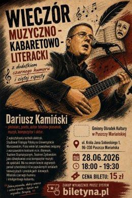 Puszcza Mariańska Wydarzenie Kabaret Dariusz Kamiński: Wieczór kabaretowo - literacki