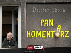 Sochaczew Wydarzenie Stand-up Damian Skóra w programie "Pan Komentarz" + Polska Komentująca na żywo