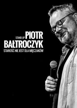 Skierniewice Wydarzenie Kabaret Piotr Bałtroczyk Stand-up: Starość nie jest dla mięczaków